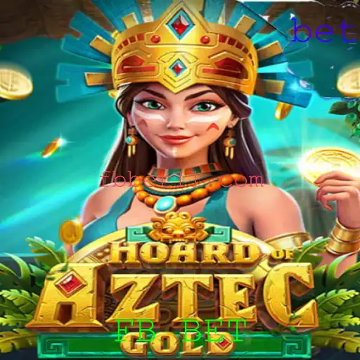 Descubra o Mundo de HoardofAztecgold: Aventura e Estratégia no Jogo de Apostas FB BET